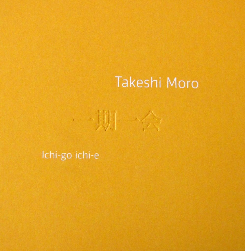 Takeshi Moro, Ichi-go ichi-e -teoksen kansikuva. Serlachius museoiden julkaisuja.